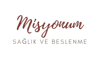 Misyonum Sağlık ve Beslenme